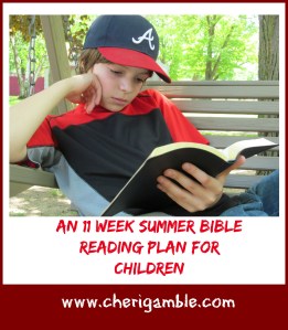 an 11 week summer Bible reading plan for chidlren