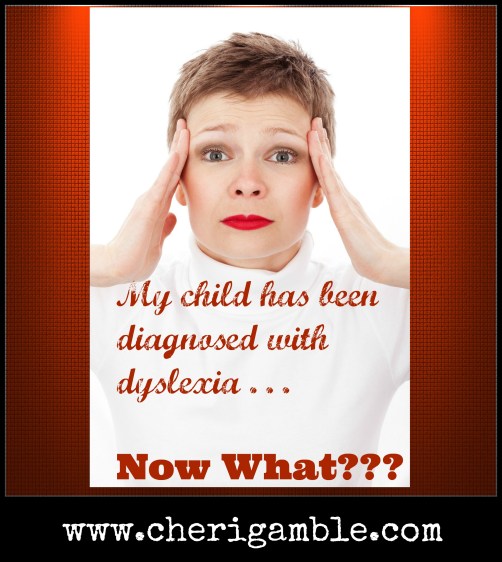 My child has been diagnosed with dyslexia Now What