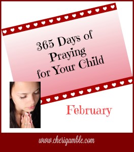praying for your child February