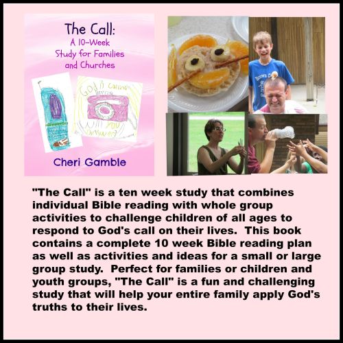 "The Call" a ten week study for families and churches