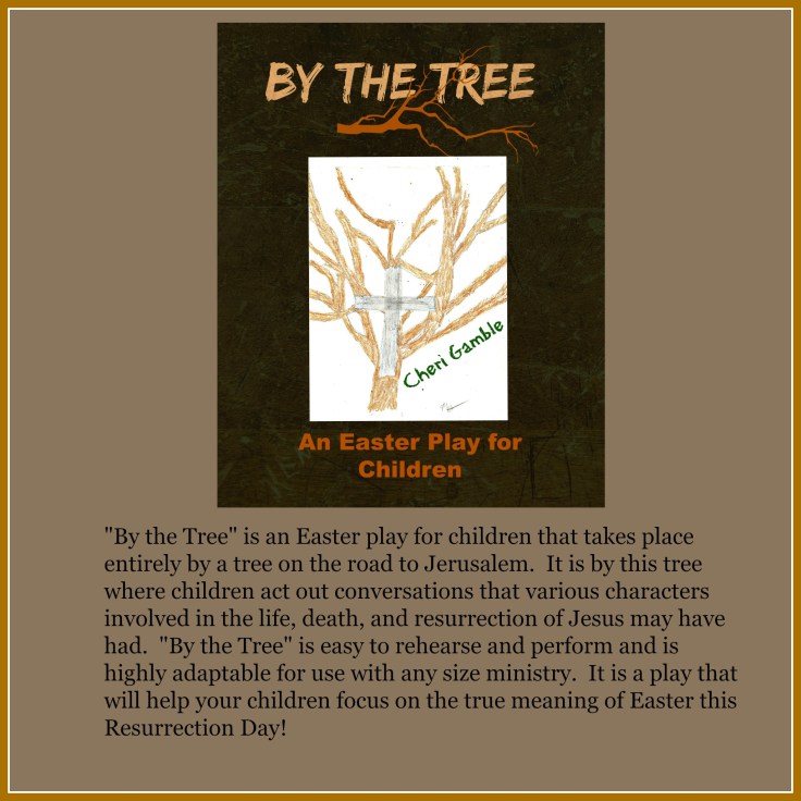 By the Tree an Easter Play