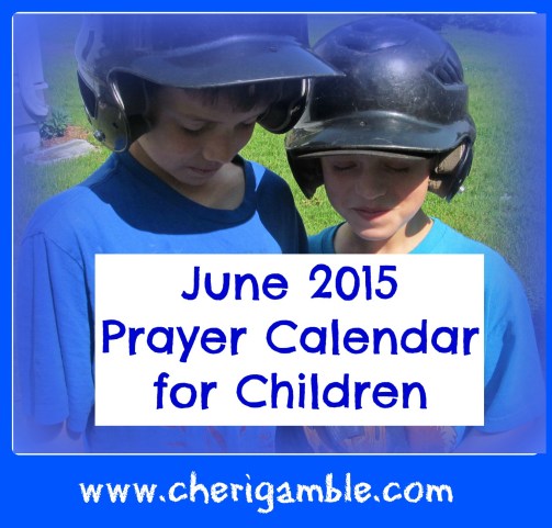 June 2015 Prayer Calendar for Children