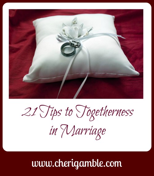 21 tips to togetherness in marriage