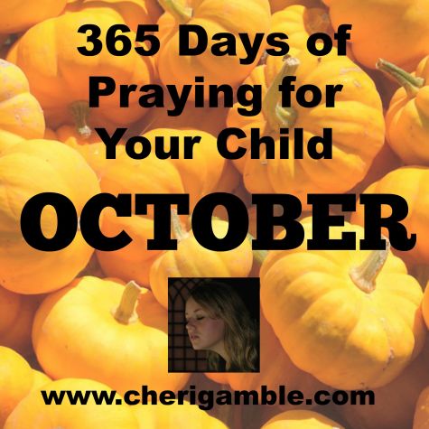 365 Days of Praying for your child October