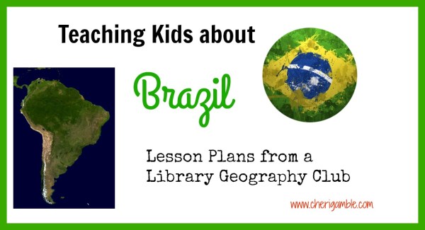 Teaching Kids About Brazil